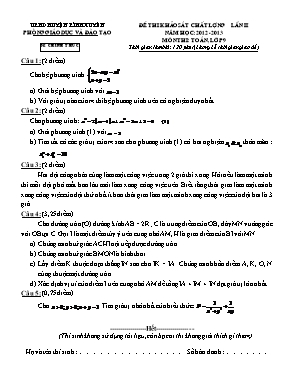 Đề thi khảo sát chất lượng lần II năm học 2012 -2013 môn thi Toán, lớp 9